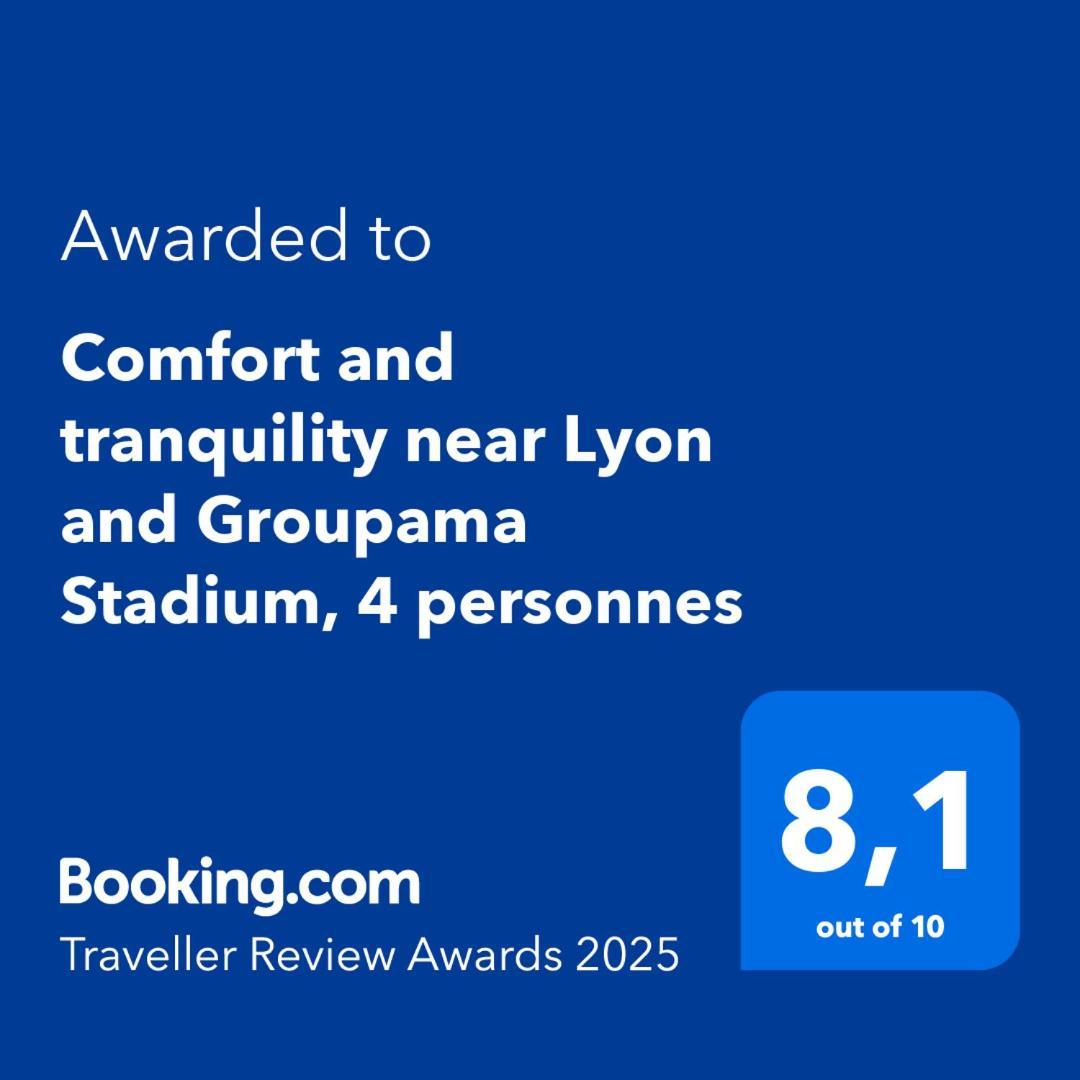Comfort And Tranquility Near Lyon And Groupama Stadium, 4 Personnes Meyzieu Dış mekan fotoğraf